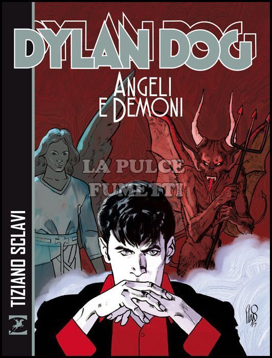 DYLAN DOG: ANGELI E DEMONI - BROSSURATO